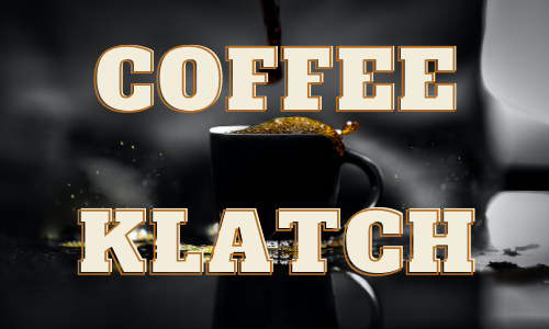 Coffee klatch with Chris Chelser