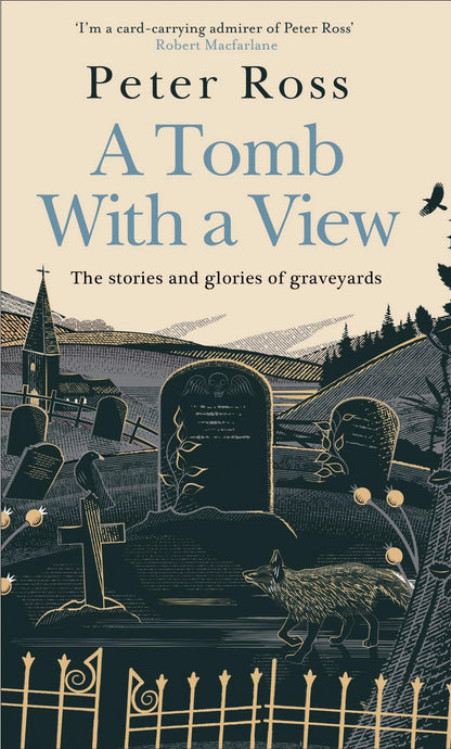 A Tomb With a View by Peter Ross