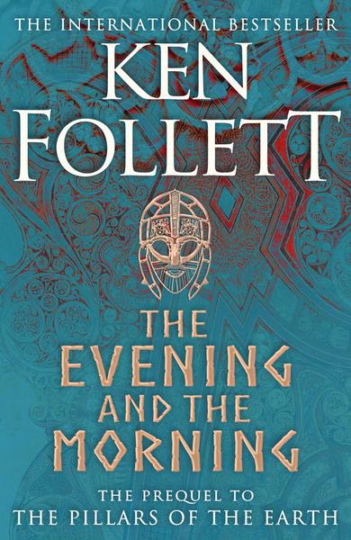 The Evening and the Morning by Ken Follett